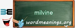 WordMeaning blackboard for milvine